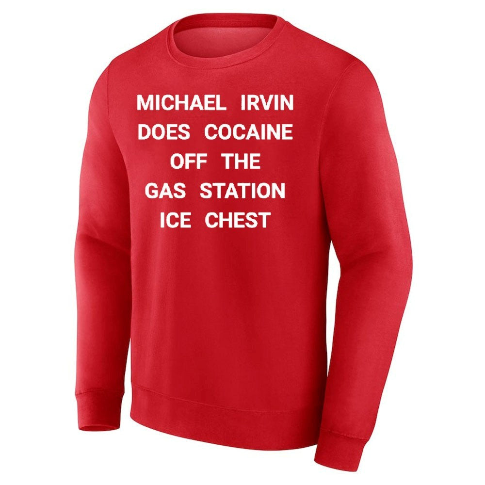 Michael Irvin Does Cocaine Off The Gas Station Ice Chest Shirt