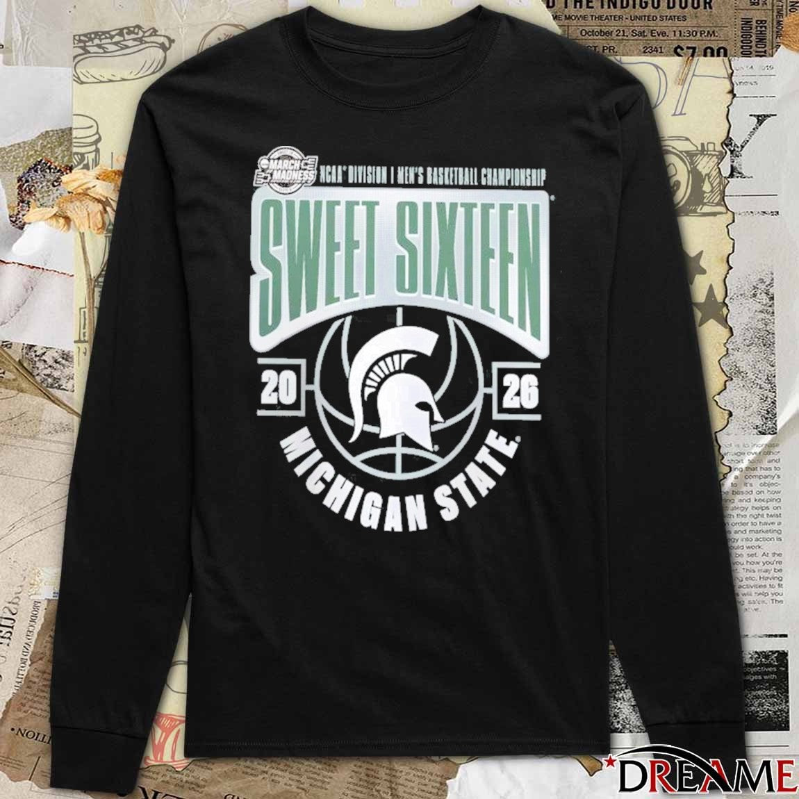 Michigan State Spartans 2026 NCAA March Madness Sweet 16 No 3 Seed East Region Men’s Basketball t-shirt