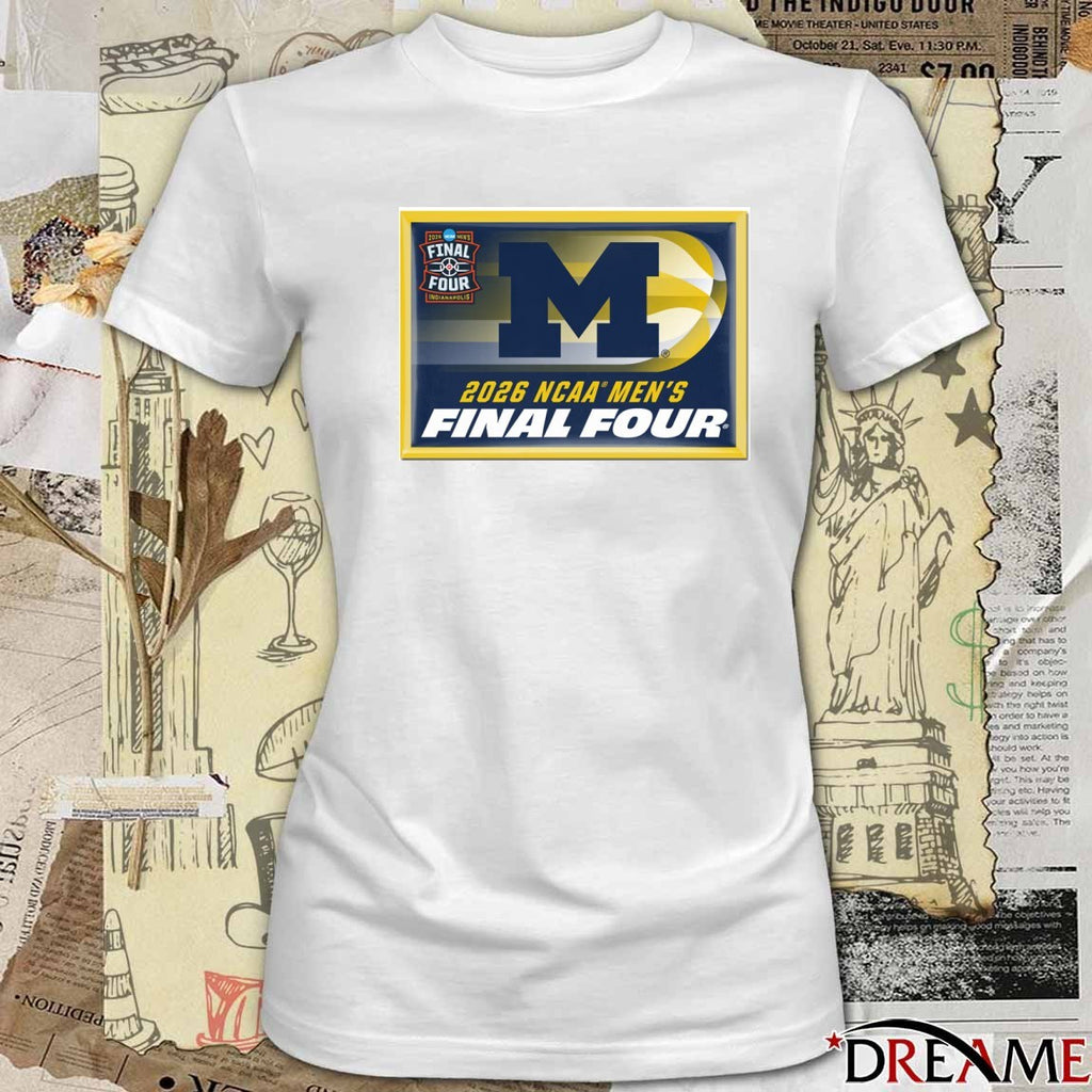 Michigan Wolverines 2026 NCAA Men’s Basketball Indianapolis Final Four Champion Poster t-shirt