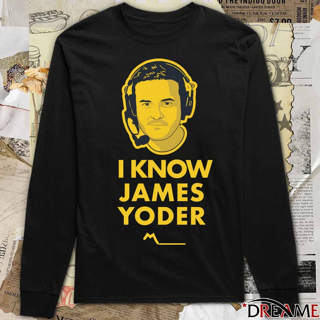 Michigan Wolverines I know James Yoder 2023 and 1997 t-shirt