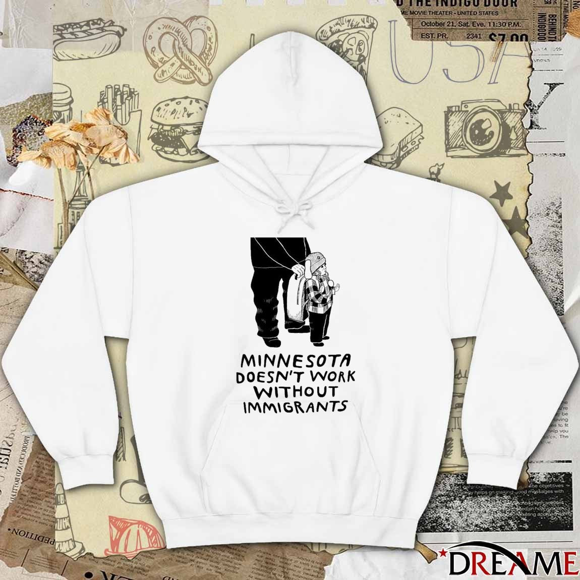 Minnesota Doesn’t Work Without Immigrants Free Liam Ramos t-shirt
