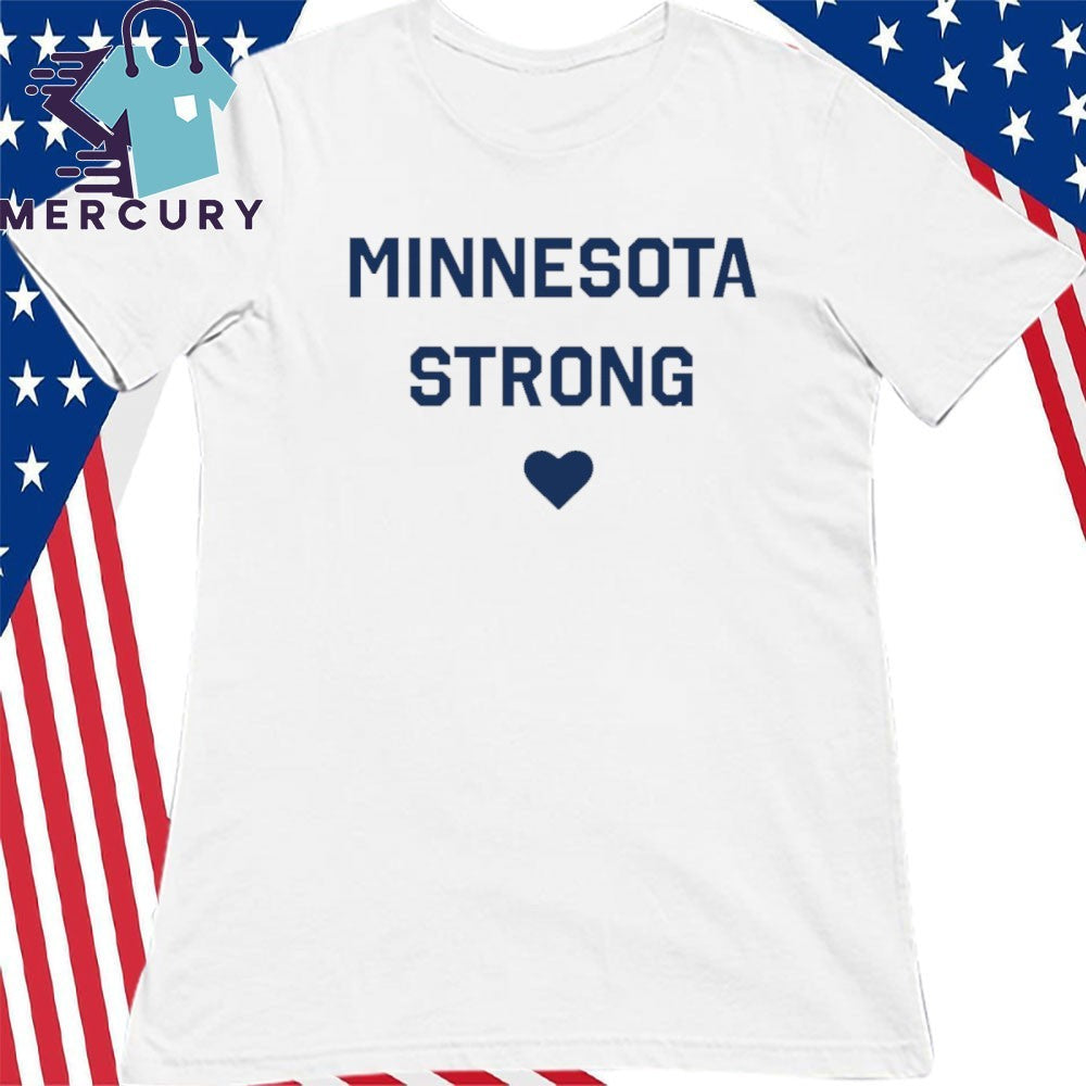 Minnesota Strong Shirt