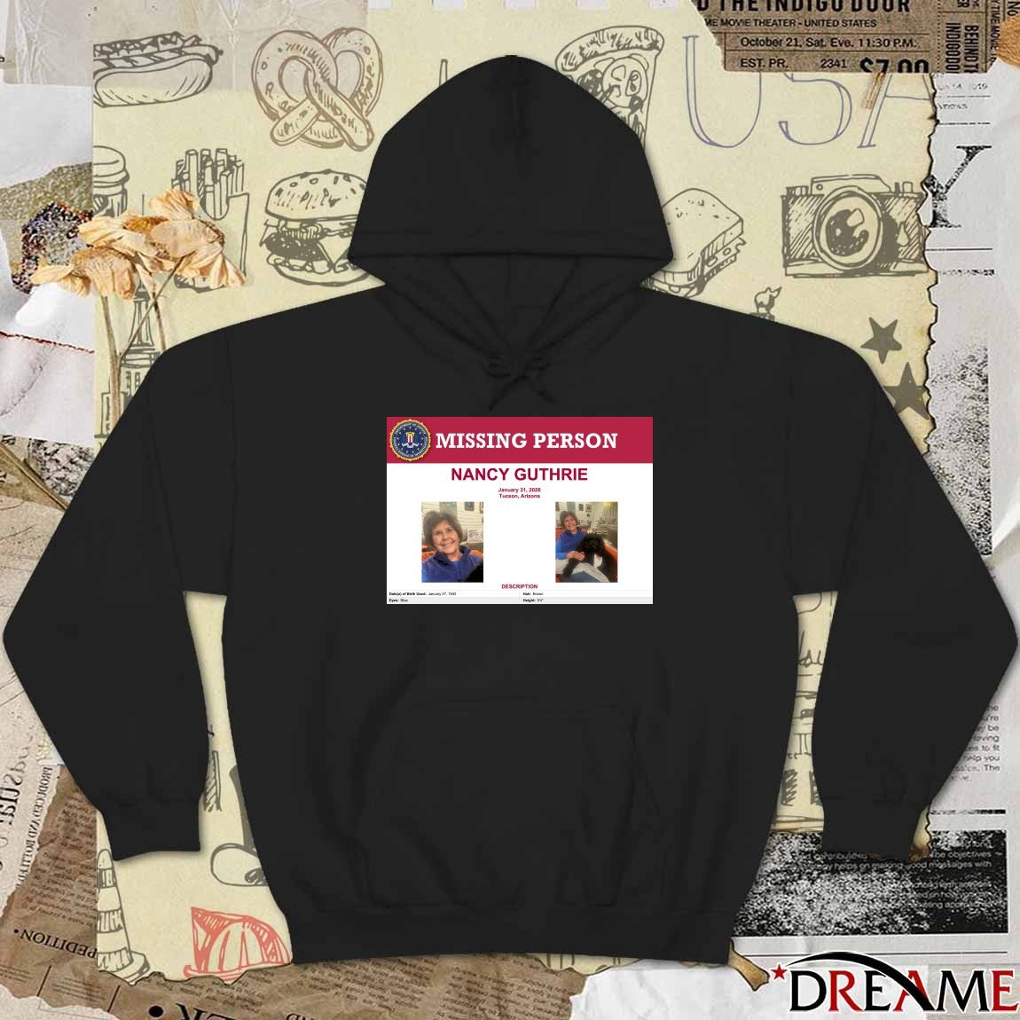 Missing Person Nancy Guthrie January 31 2026 Tucson Arizona Description t-shirt