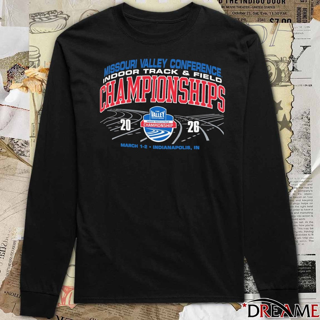 Missouri Valley Conference Indoor Track & Field Championships March 1 – 2 2026 Indianapolis IN t-shirt