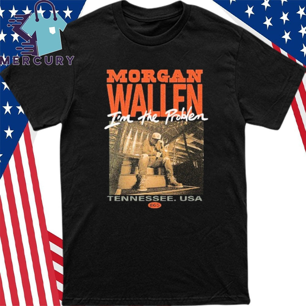 Morgan Wallen I’m The Problem Tennessee USA Shirt