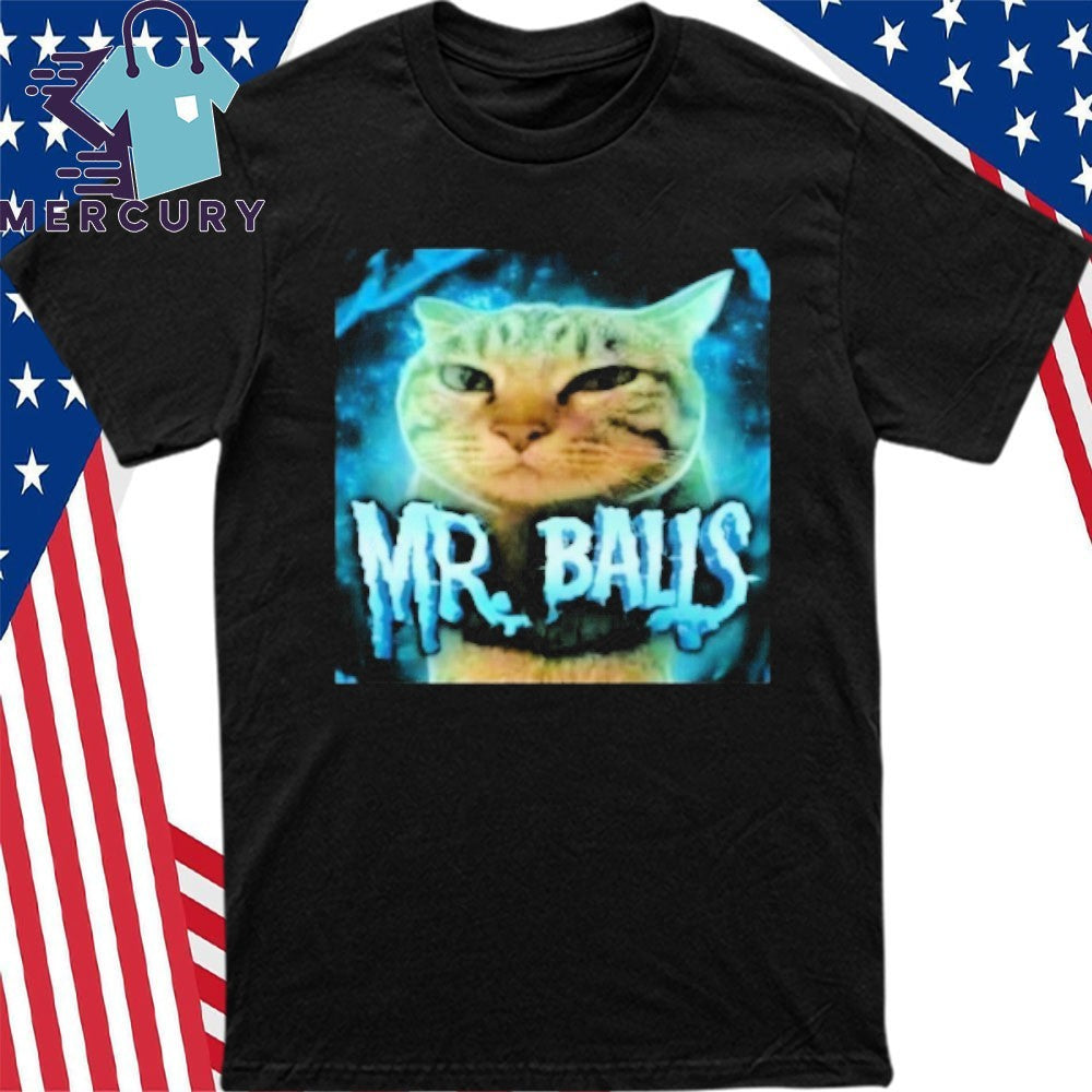 Mr Balls Cat Shirt