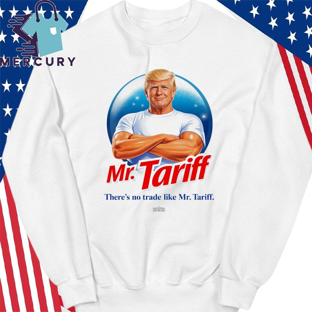 Mr.Tariff There’s No Trade Like Mr.Tariff Trump Shirt
