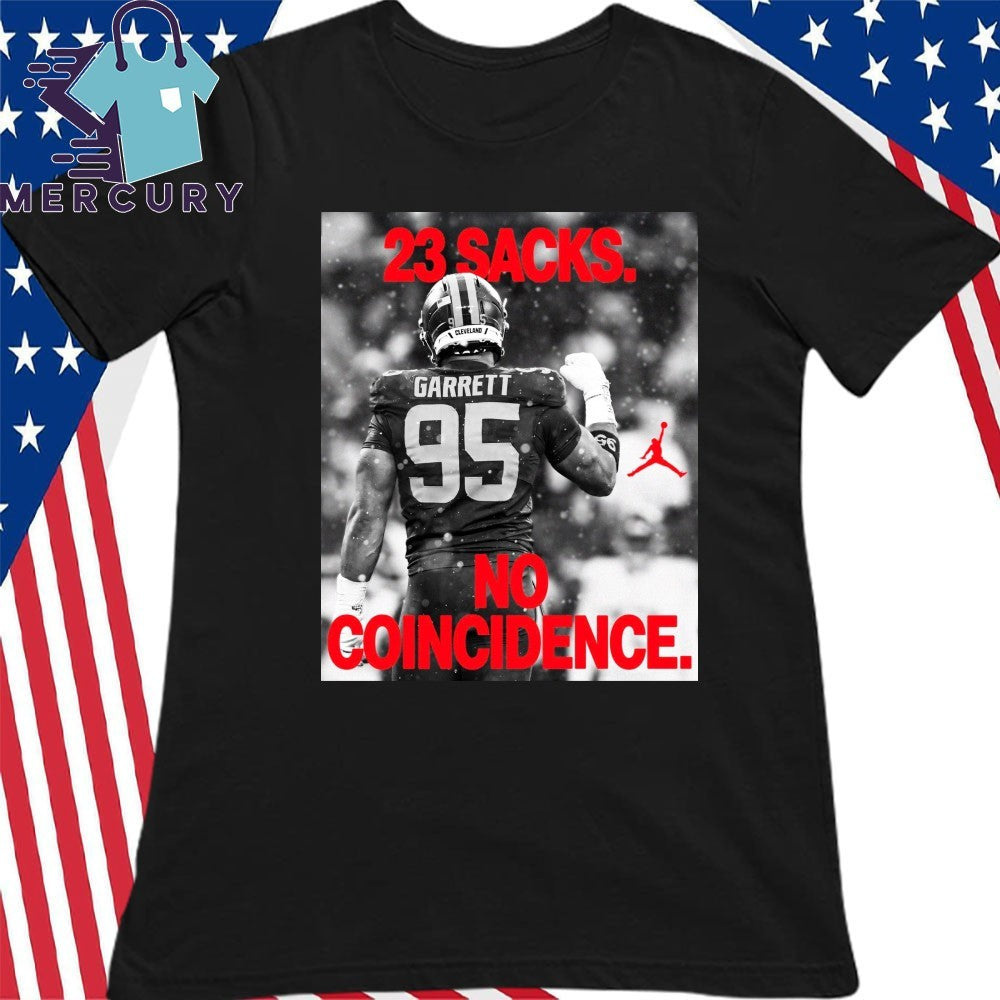 Myles Garrett 23 Sacks No Coincidence Shirt