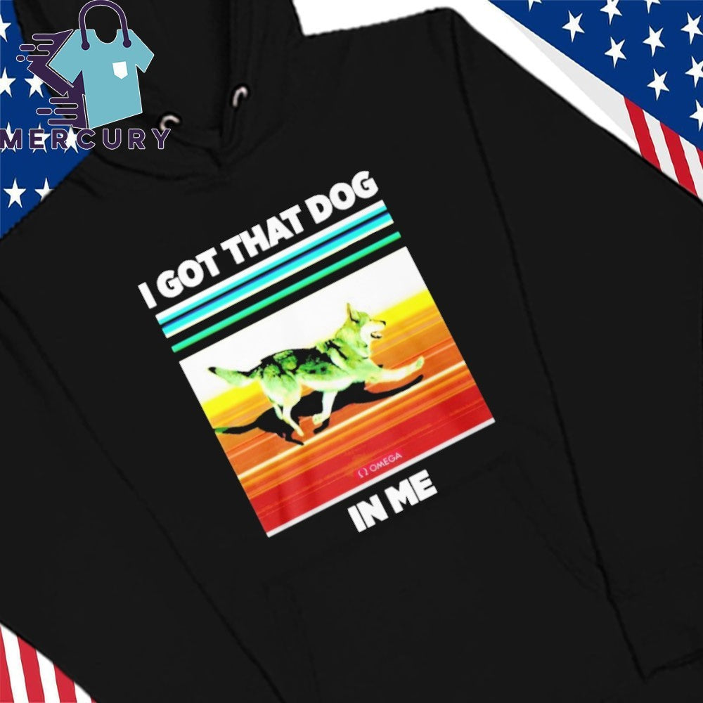 Nazgul I Got That Dog in Me Shirt