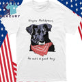 Negro Matapacos He Was A Good Boy Dog Shirt