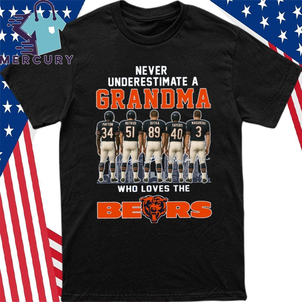 Never Underestimate A Grandma Who Loves The Bears Shirt