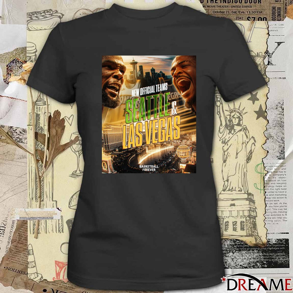 New Teams Seattle And Las Vegas Basketball Forever 2026 Poster t-shirt