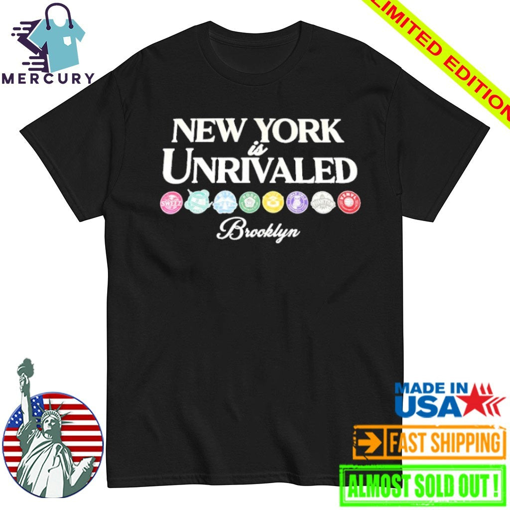 New York Is Unrivaled Brooklyn Shirt