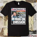 New York Post Late City Final Man On Emission Trump Poster t-shirt