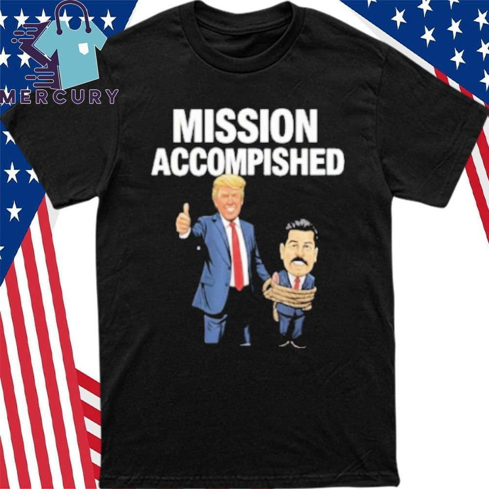 Nicolas Maduro Mission Accomplished Venezuela Operation Shirt