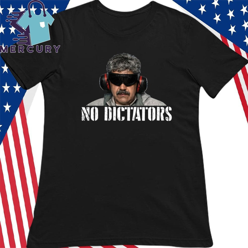 Nicolás Maduro No Dictators Shirt