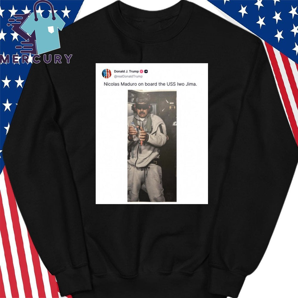 Nicolas Maduro USS Iwo Jima Capture Shirt