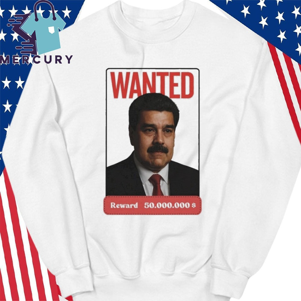 Nicolas Maduro Wanted Shirt