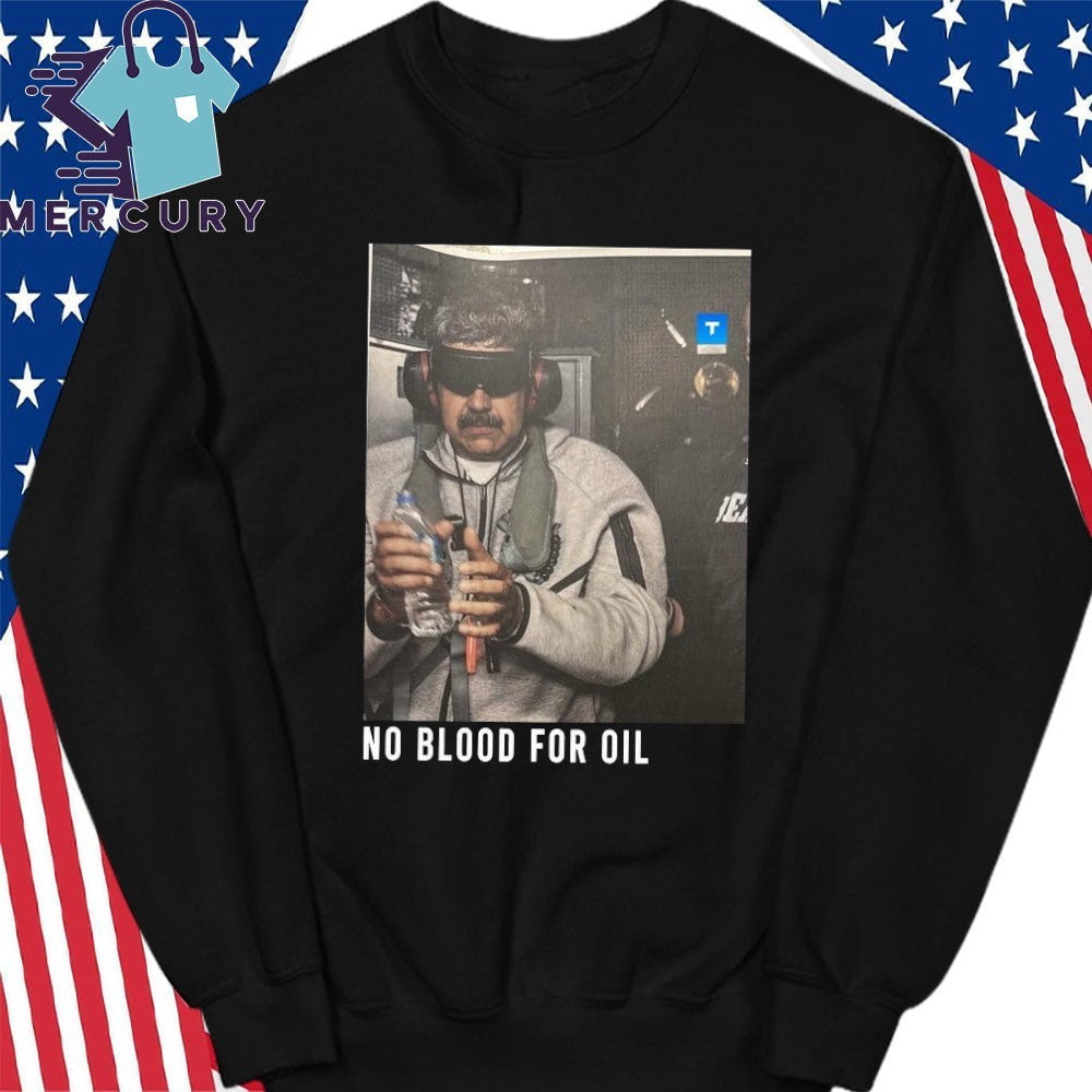 No Blood For Oil Nicolas Maduro Arrested Shirt