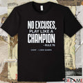 No Excuses Play Like A Champion Rule 76 Coop 1000 Game Tampa Bay Lightning t-shirt