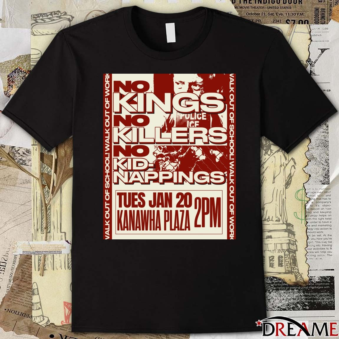 No Kings No Killers No Kidnappings January 20 2026 Kanawha Plaza Poster t-shirt