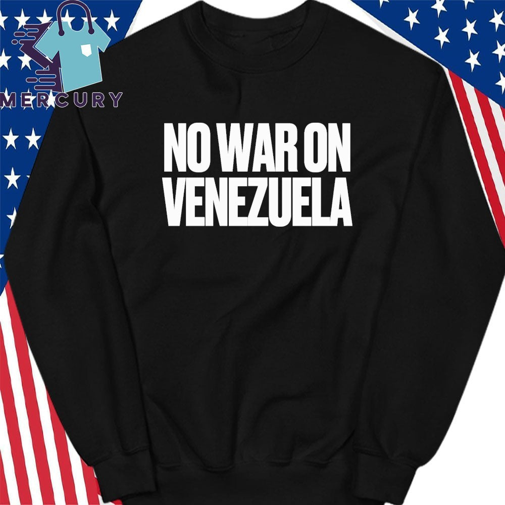 No War with Venezuela Shirt