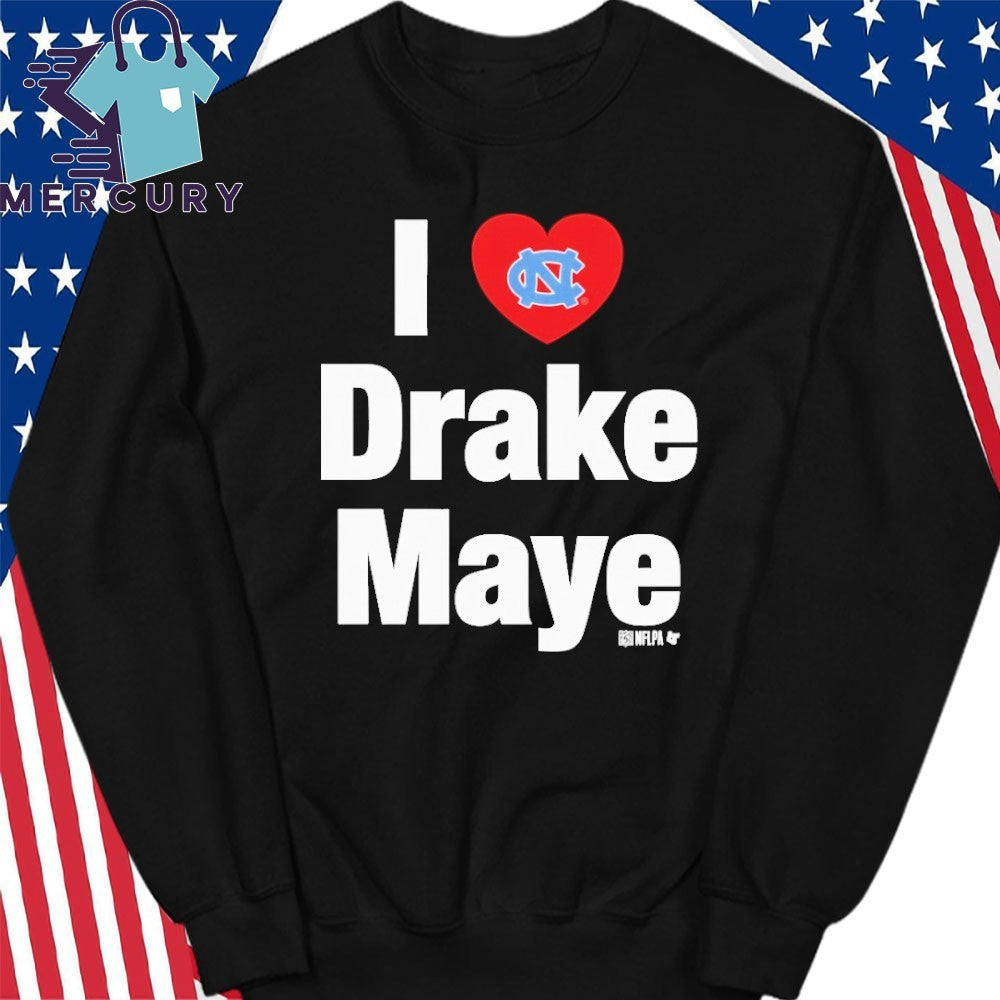 North Carolina Tar Heels I Heart Drake Maye Shirt