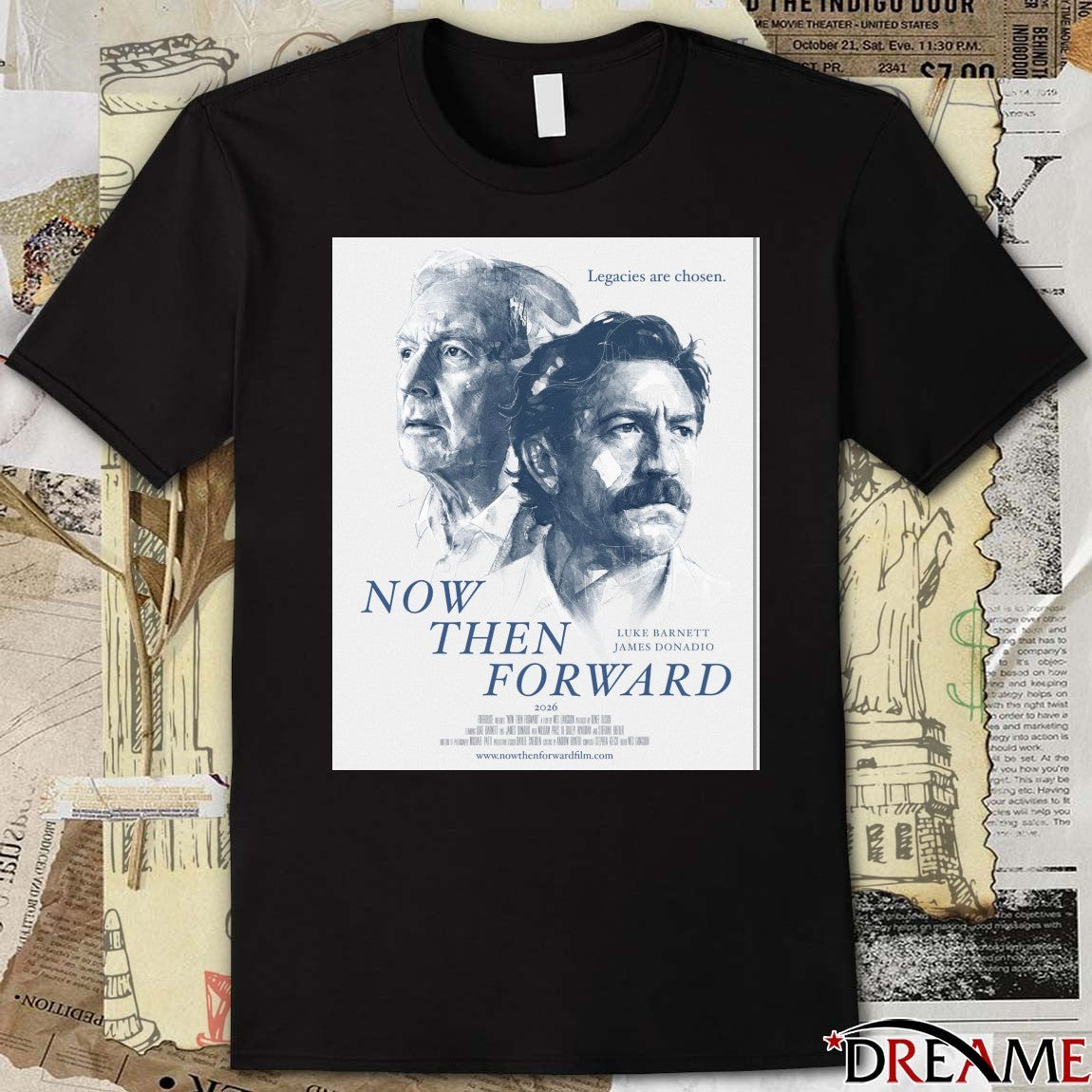 Now Then Forward Luke Barnett James Donadio 2026 Legacies Are Chosen Poster t-shirt