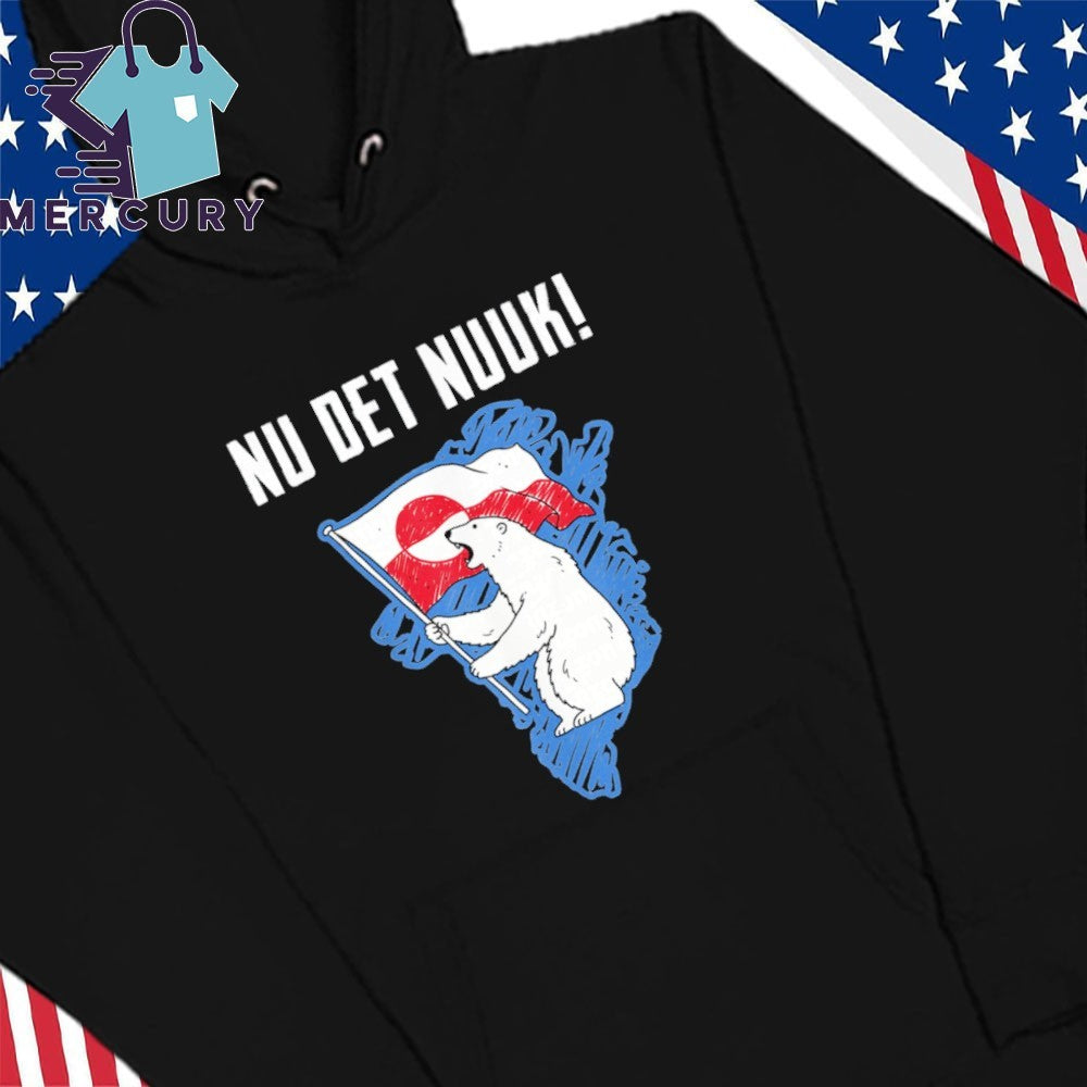 Nu Det Nuuk Greenland Bear Flag Shirt