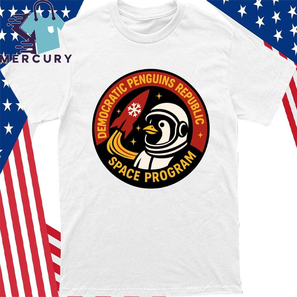 Of The Democratic Penguins Republic Space Program Shirt