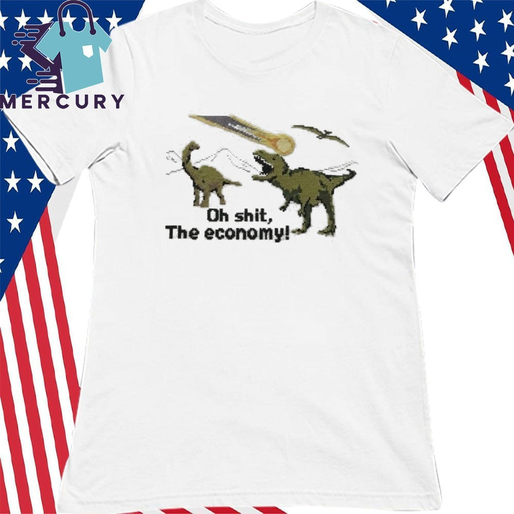 Oh Shit The Economy Pixel Shirt