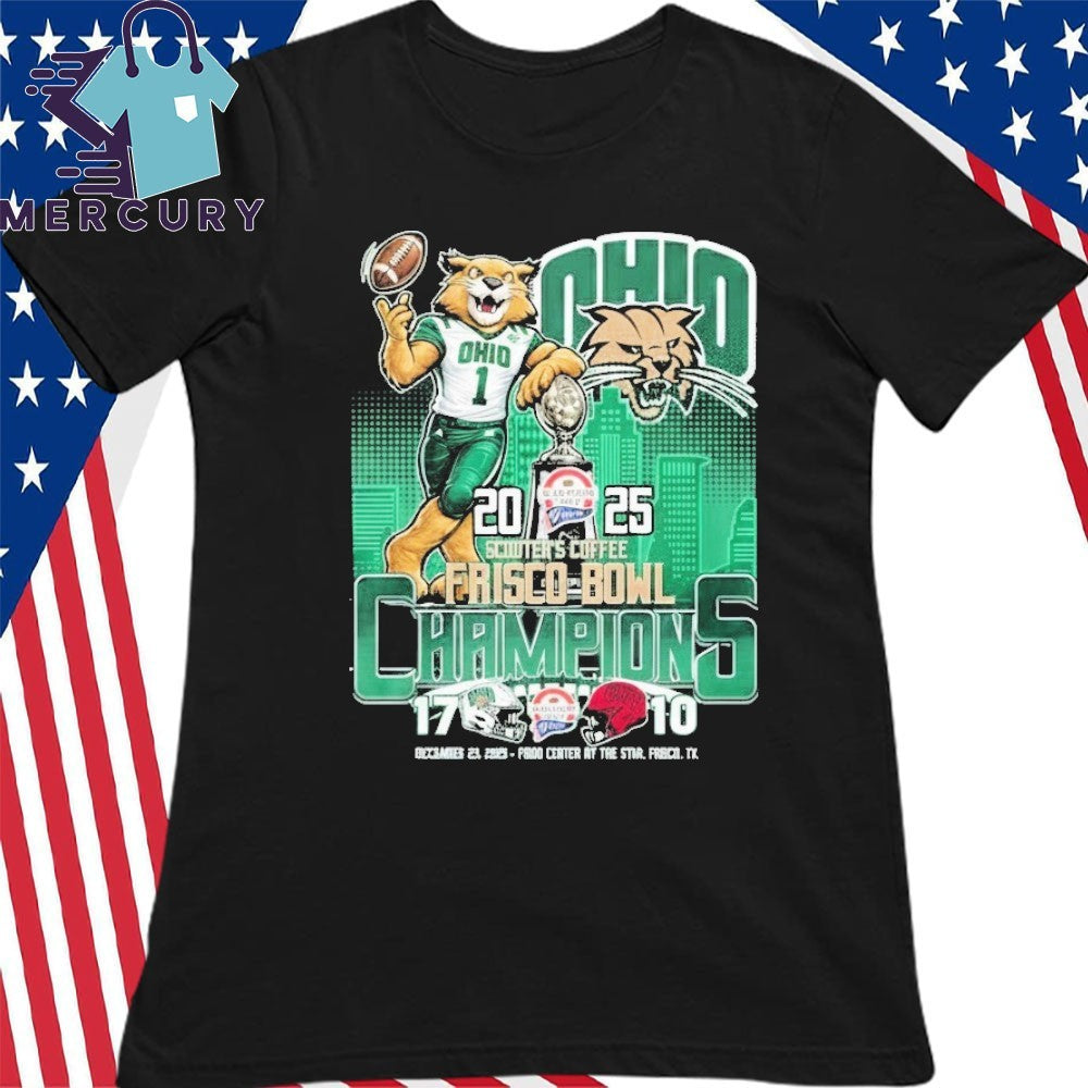 Ohio Bobcats 2025 Scooter’s Coffee Frisco Bowl Champions Mascot Shirt