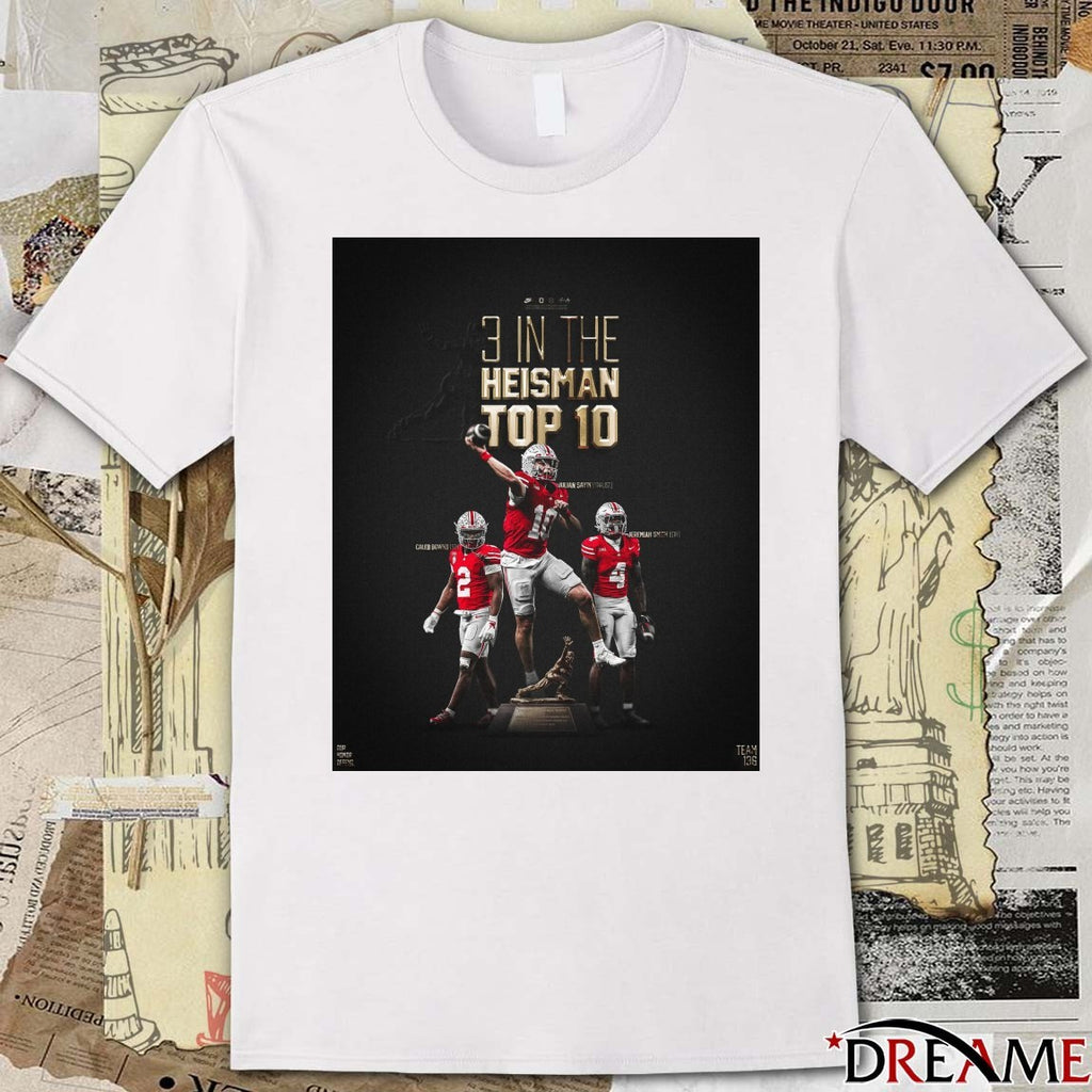Ohio State Football 3 In The Heisman Top 10 Julian Sayin Caleb Downs and Jeremiah Smith t-shirt