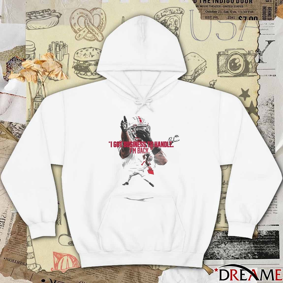 Ohio State I Got Business To Handle I’m Back Signature t-shirt