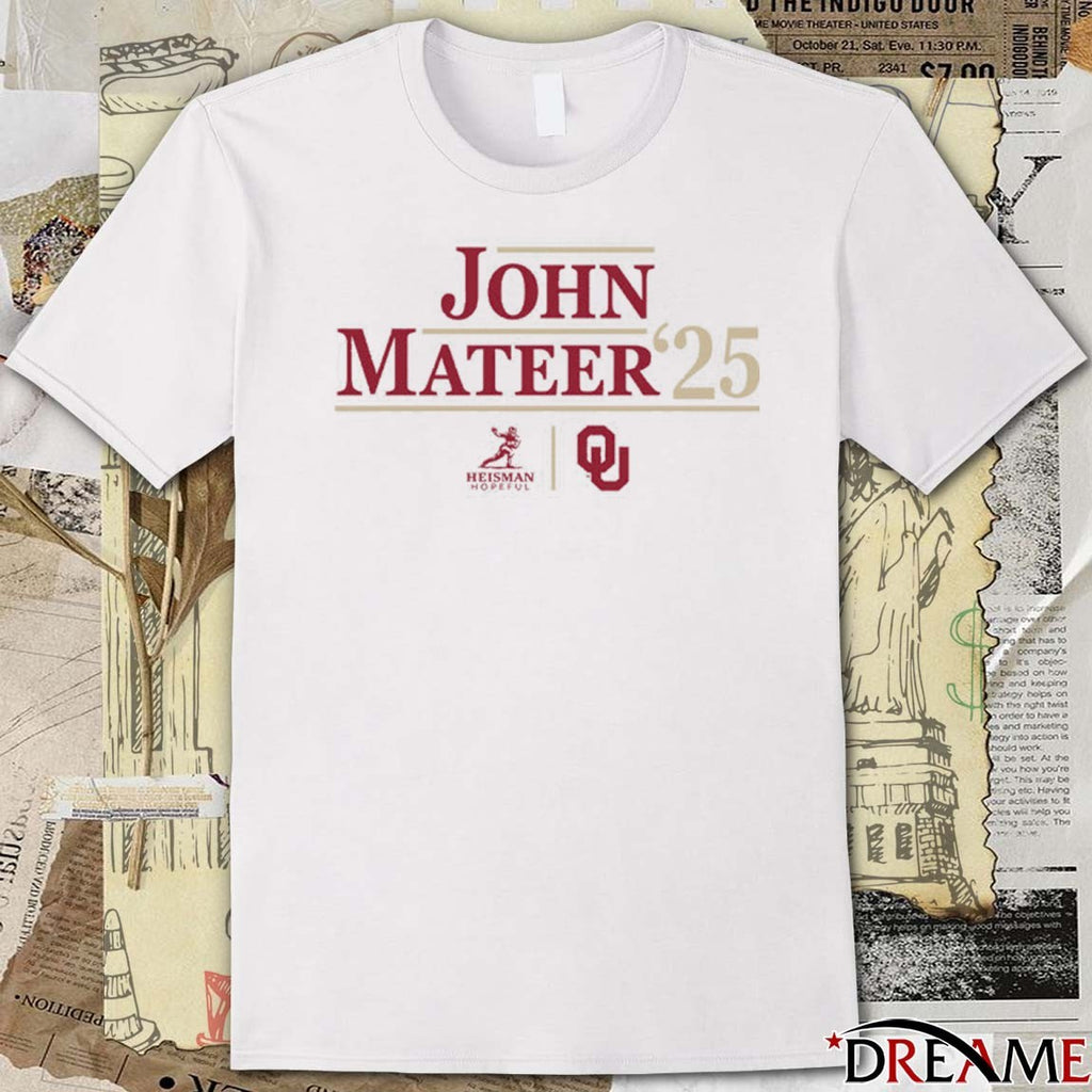 Oklahoma Sooners NCAA Football John Mateer ’25 Heisman Campaign t-shirt