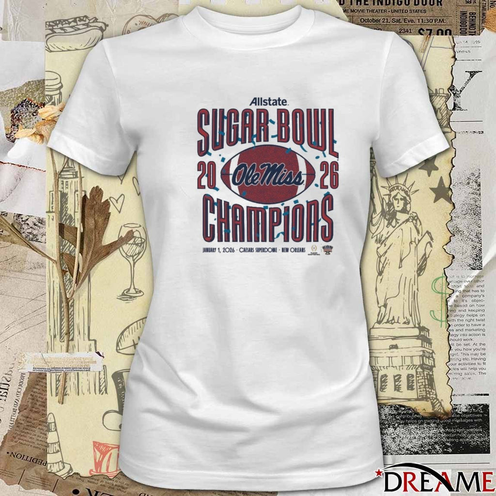 Ole Miss Allstate Sugar Bowl Champions 2026 Caesars Superdome New Orleans t-shirt