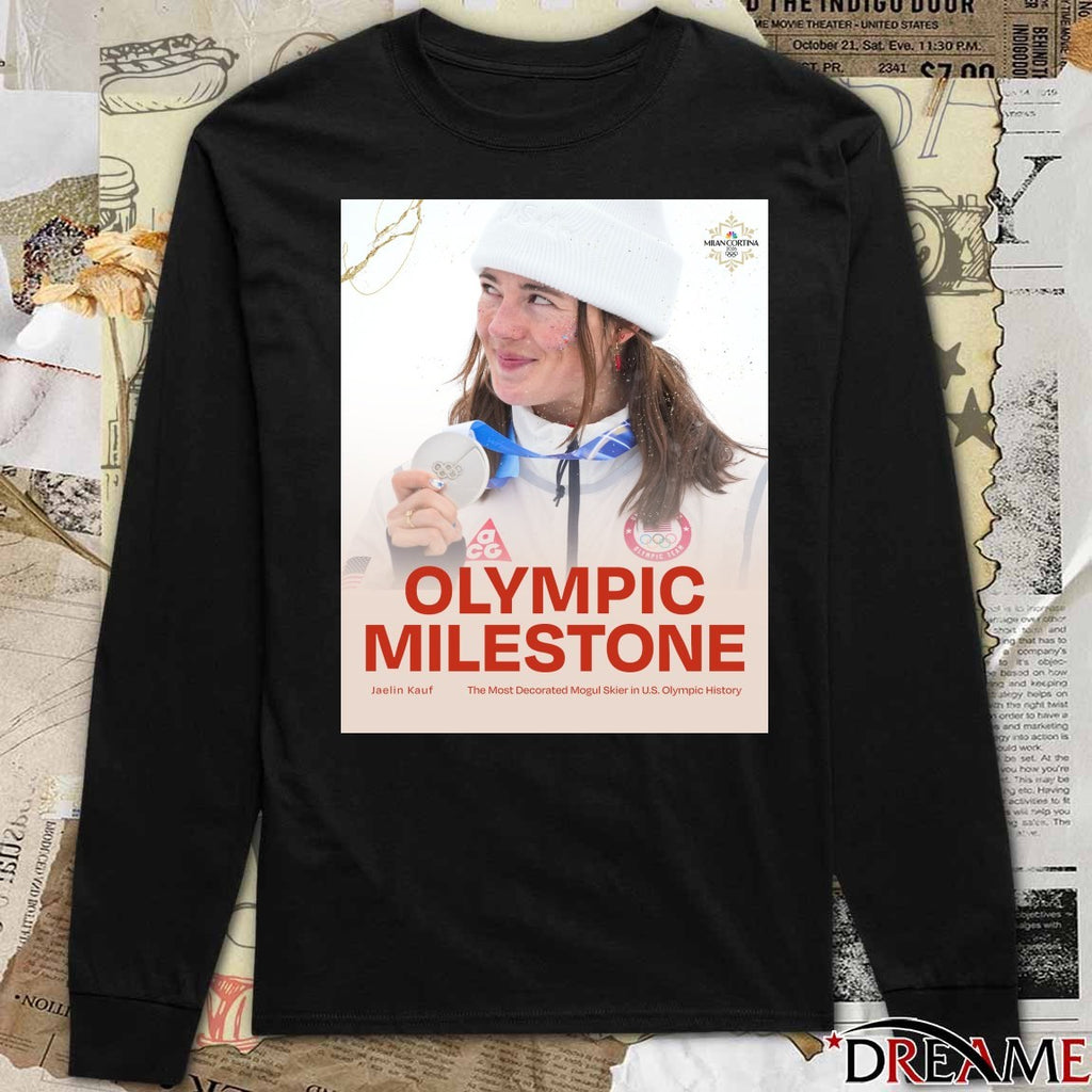 Olympic Milestone Jaelin Kauf The Most Decorated Mogul Skier In U.s. Olympic History t-shirt
