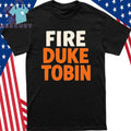 On Murphy Fire Duke Tobin Shirt