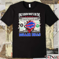 Only Know Who’s On The Dollar Bills The United States Of America t-shirt