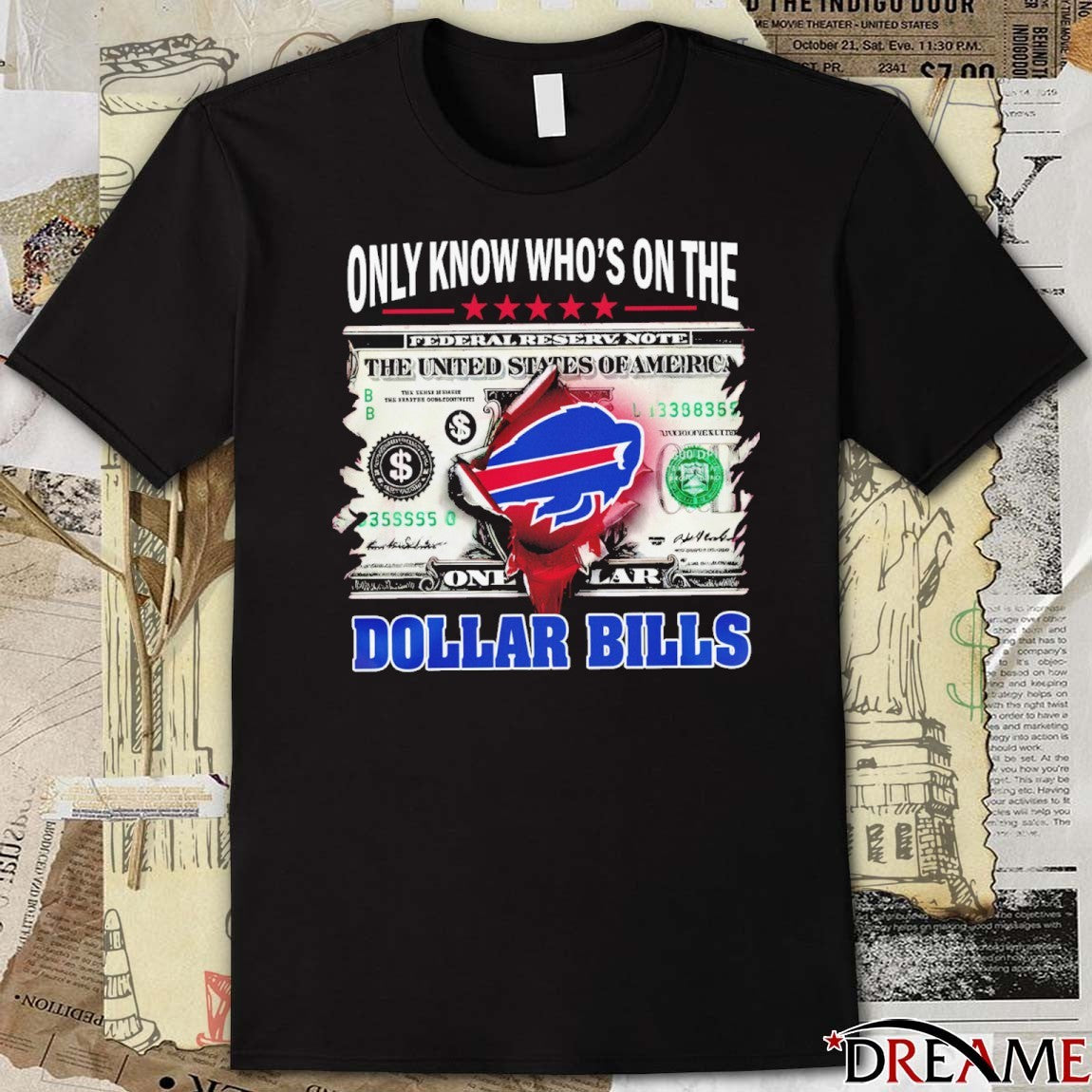 Only Know Who’s On The Dollar Bills The United States Of America t-shirt