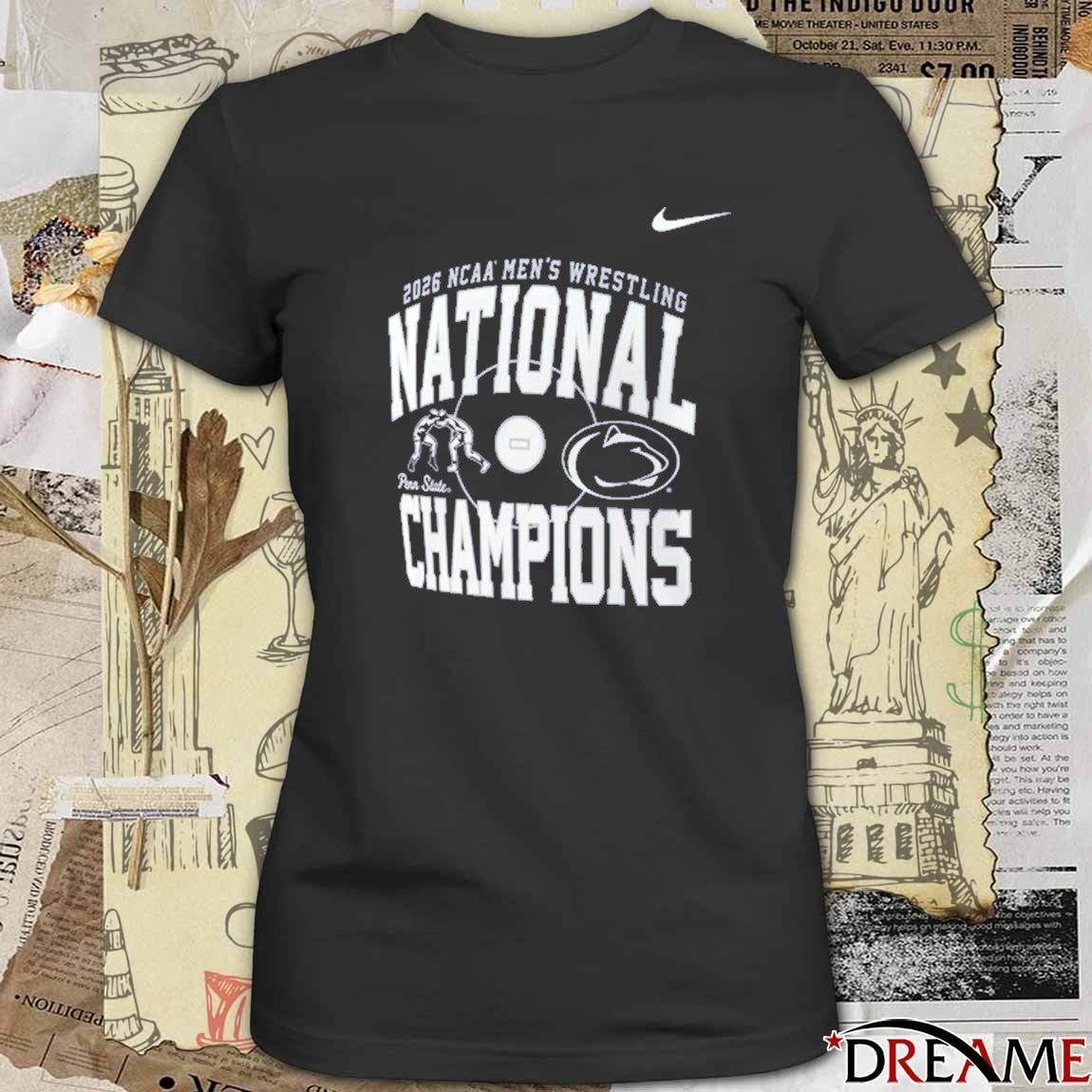 Penn State Nittany Lions 2026 NCAA Men’s Wrestling National Champions Five Peat Dynasty Cael Sanderson t-shirt