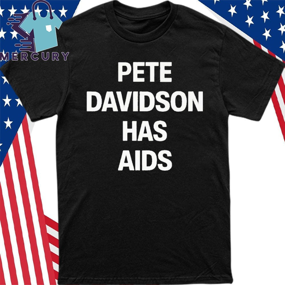 Pete Davidson Has Shirt