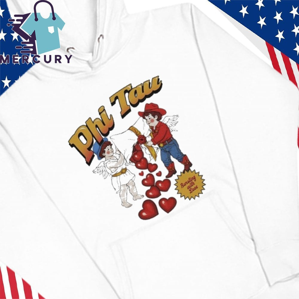 Phi Tau Bursting With Love Shirt