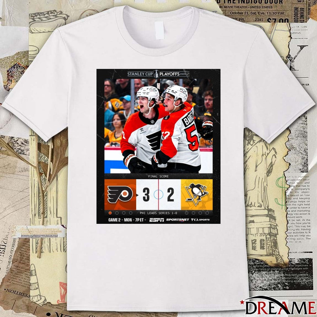Philadelphia Flyers Victory Over Pittsburgh Penguins Game 1 Stanley Cup Playoffs Final Score 3-2 Poster t-shirt