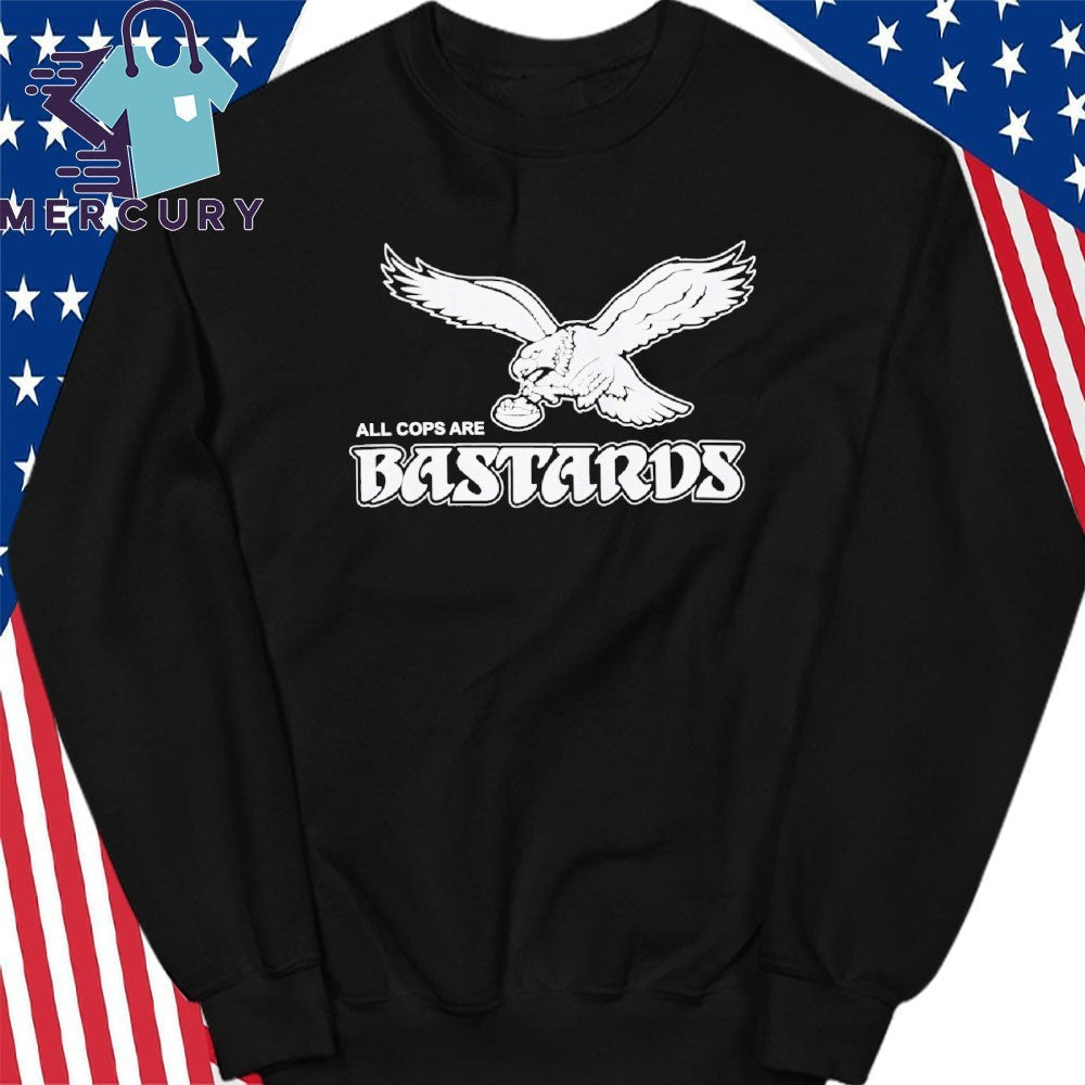 Philly All Cops Are Bastards Shirt