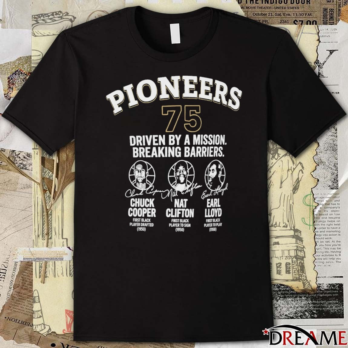 Pioneers 75 Driven By A Mision Cooper Clifton Lloyd Black History Month 1950 Signatures t-shirt