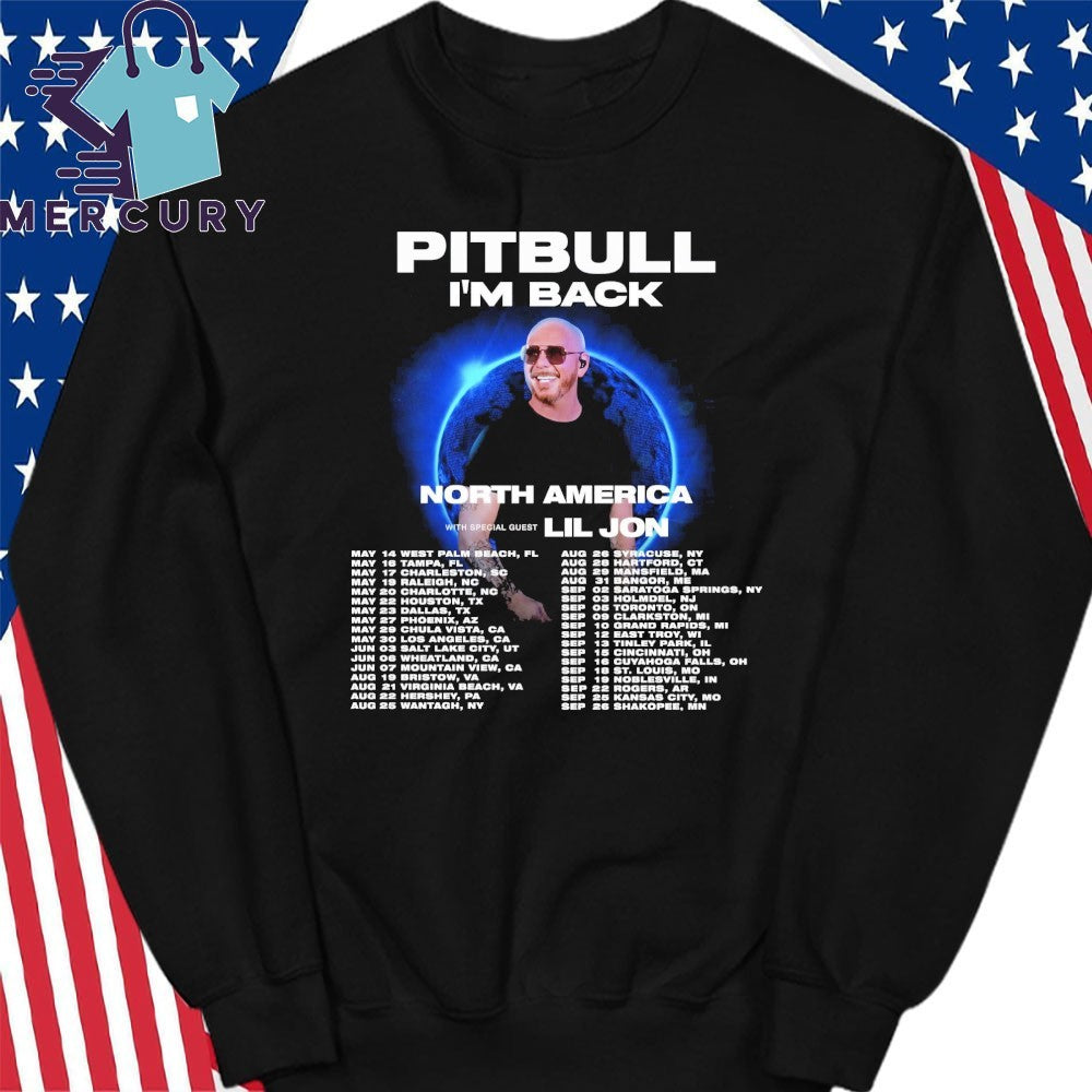 Pitbull Im Back North America Tour 2026 Shirt