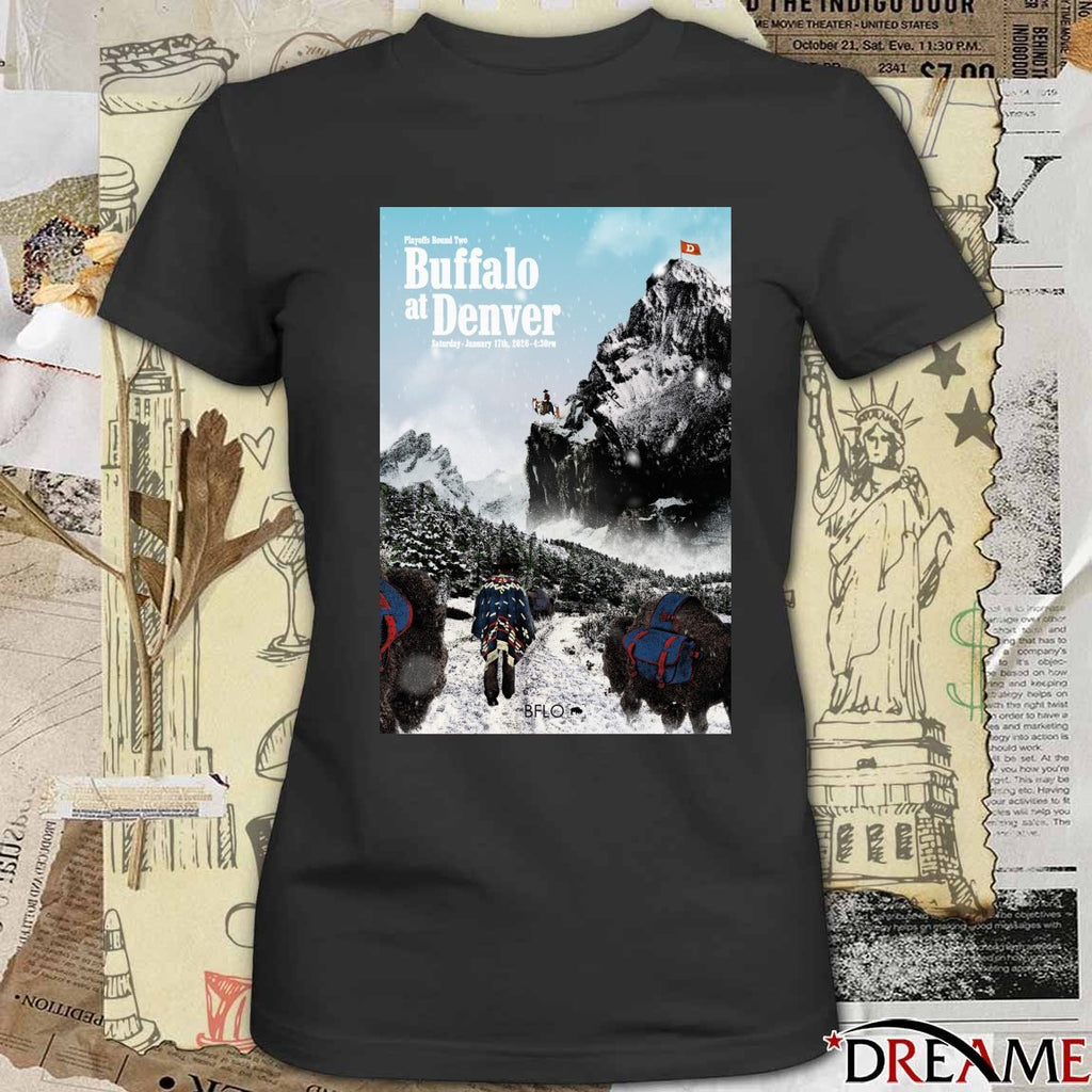 Playoffs Bound Two Buffalo At Denver Saturday January 17th 2026 Poster t-shirt