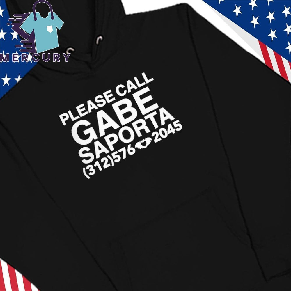 Please Call Gabe Saporta 312576 2045 Shirt
