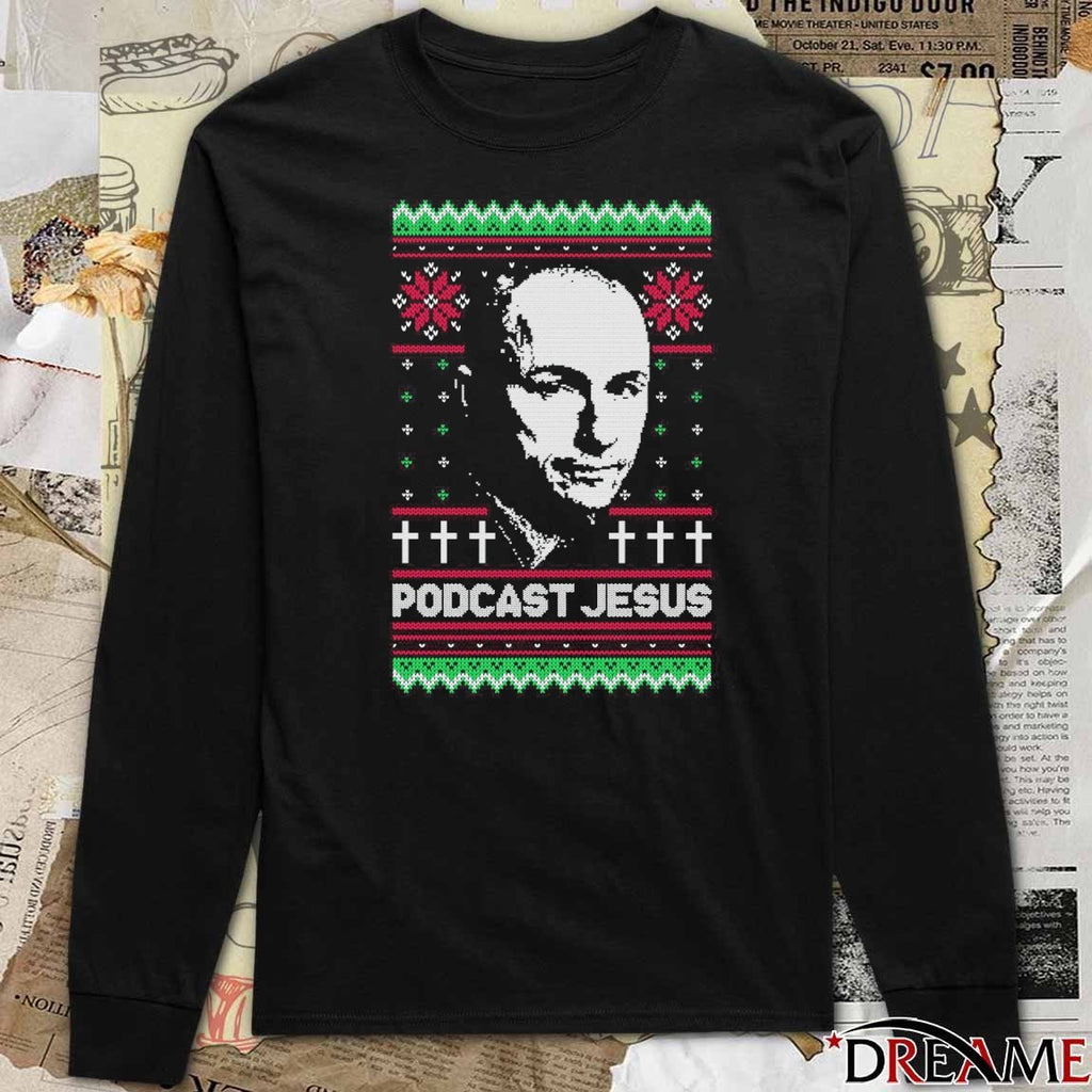 Podcast Jesus Ugly Christmas Sweater 2025 t-shirt